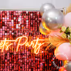 The let's party neon light shines the brightest at night!