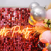 The let's party neon light shines the brightest at night!
