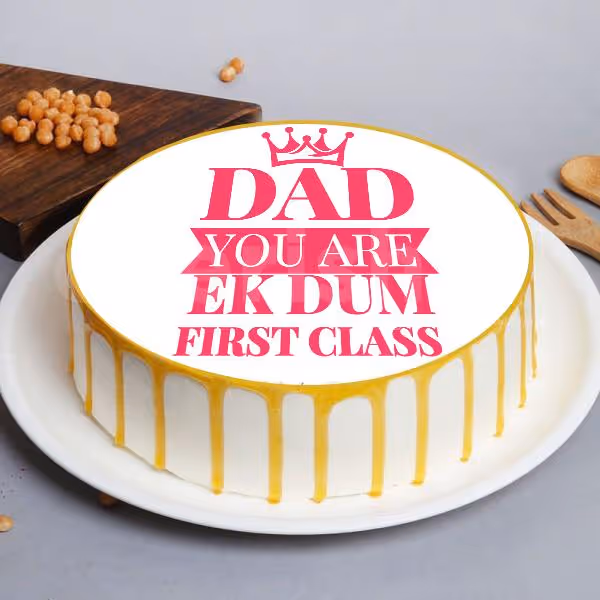 'Dad you are ek dum first class’ Designer Cake
