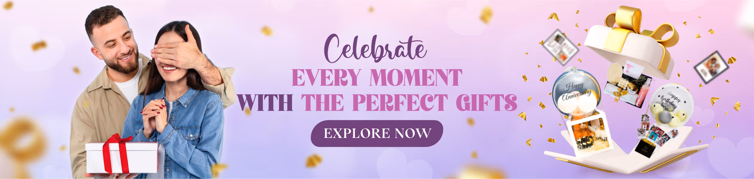 Need gifts for celebration and special moments